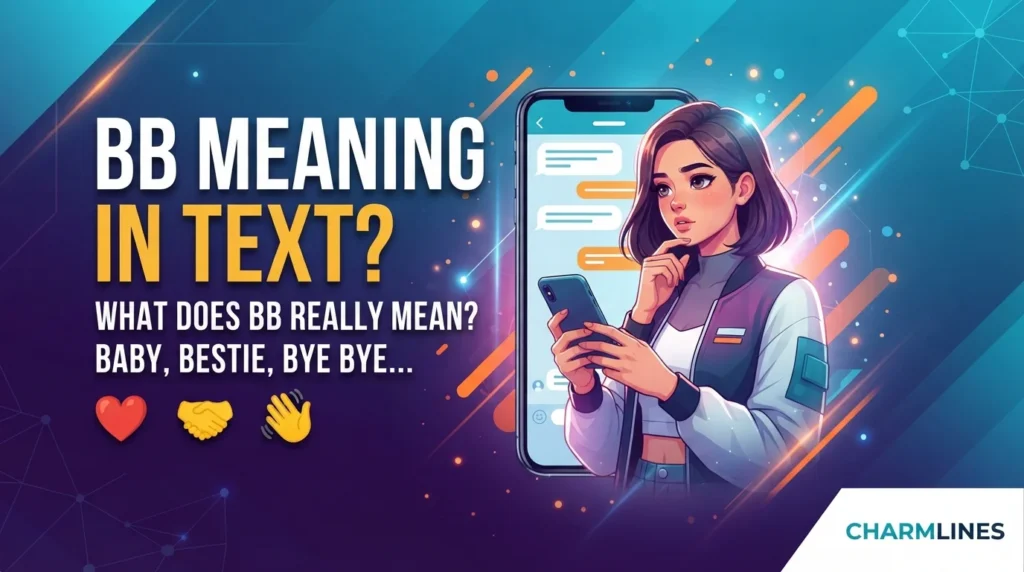 BB Meaning in Text: What Does BB Really Mean?