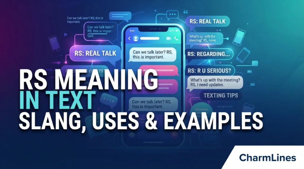 RS Meaning in Text: Slang, Uses, and Examples